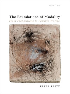 cover image of The Foundations of Modality